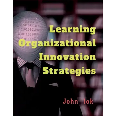 Learning Organizational Innovation Strategies