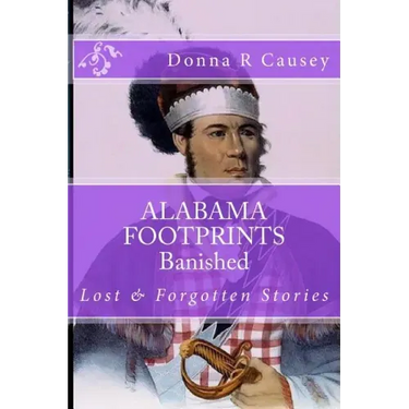 ALABAMA FOOTPRINTS Banished: Lost & Forgotten Stories