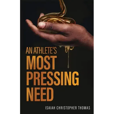 An Athlete's Most Pressing Need