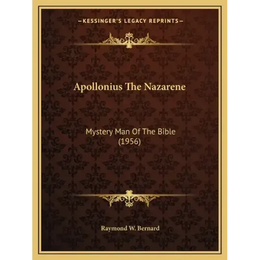 Apollonius The Nazarene: Mystery Man Of The Bible (1956)