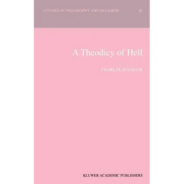 A Theodicy of Hell