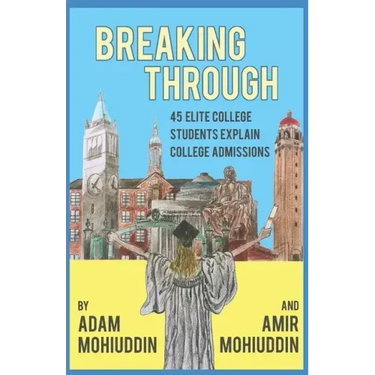 Breaking Through: 45 of America's most talented students and a dream to make education accessible: