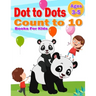 Dot to Dot Count to 10 Books For Kids Ages 3-5: Simple Connect The Dots Books activity for Children, Preschoolers, Kindergarten, Kids, Homeschool, Boy