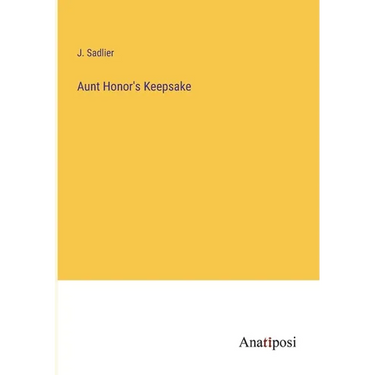 Aunt Honor's Keepsake