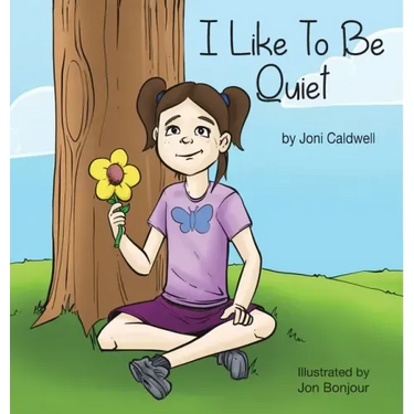 I Like to Be Quiet