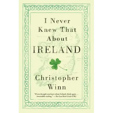 I Never Knew That About Ireland