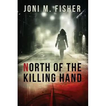 North of the Killing Hand