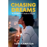 Chasing Dreams: An Entrepreneur's Guide to Finance