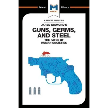An Analysis of Jared Diamond's Guns, Germs & Steel: The Fate of Human Societies