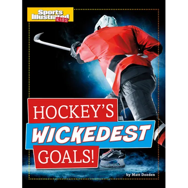 Hockey's Wickedest Goals!
