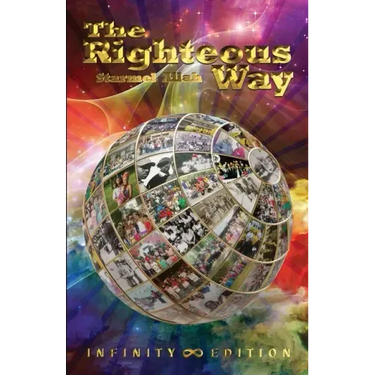 The Righteous Way (Infinity Edition)