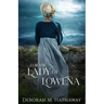 For the Lady of Lowena