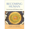 Becoming Human: The Holy Spirit and the Rhetoric of Race