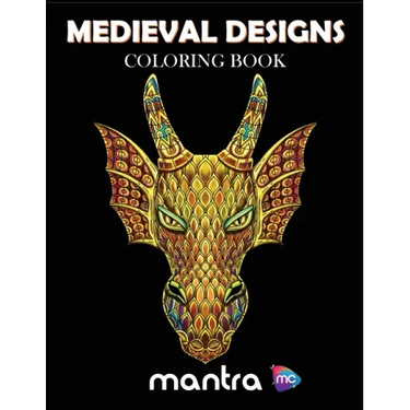 Medieval Designs Coloring Book: Coloring Book for Adults: Beautiful Designs for Stress Relief, Creativity, and Relaxation