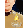 Star Trek: Signature Edition: Worlds in Collision