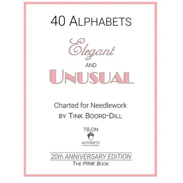 Alphabets - Elegant and Unusual (The PINK Book): 20th Anniversary Edition