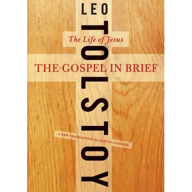 The Gospel in Brief: The Life of Jesus