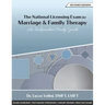 The National Licensing Exam for Marriage and Family Therapy: An Independent Study Guide (2nd Edition)