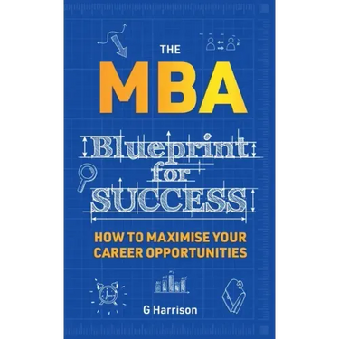 The MBA Blueprint for Success: How to maximise your career opportunities