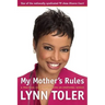 My Mother's Rules: A Practical Guide to Becoming an Emotional Genius