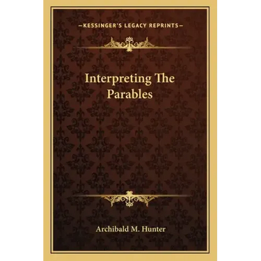 Interpreting the Parables
