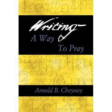 Writing a Way to Pray