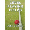 Level Playing Fields