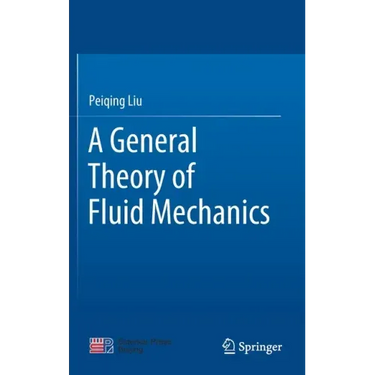 A General Theory of Fluid Mechanics