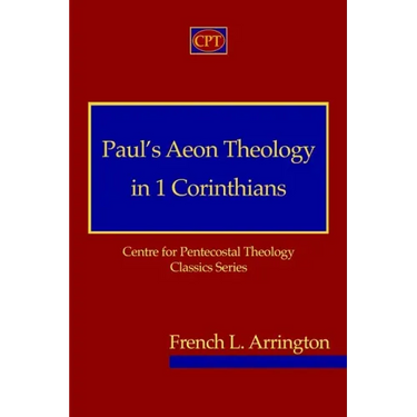 Paul's Aeon Theology in 1 Corinthians