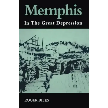 Memphis: In the Great Depression