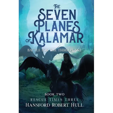The Seven Planes of Kalamar - Battle for The Third Plane: Rescue Times Three