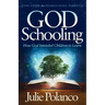 God Schooling: How God Intended Children to Learn