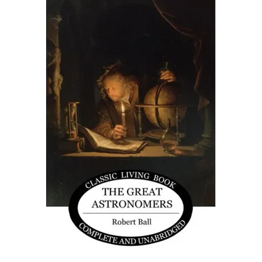 The Great Astronomers