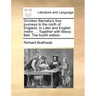 Drunken Barnaby's Four Journeys to the North of England. in Latin and English Metre. ... Together with Bessy Bell. the Fourth Edition.