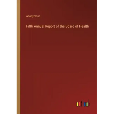Fifth Annual Report of the Board of Health