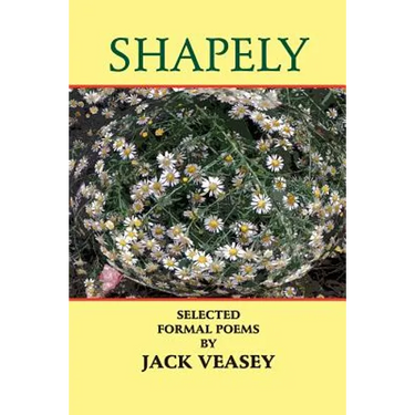 Shapely: Selected Formal Poems