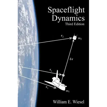 Spaceflight Dynamics: Third Edition