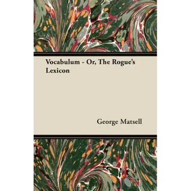 Vocabulum - Or, The Rogue's Lexicon