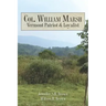 Col. William Marsh Vermont Patriot and Loyalist
