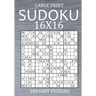Large Print Sudoku 16x16 - 100 Easy Puzzles: Sudoku Variant Puzzle Book for Adults