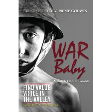 War Baby: A Ruach Elohim Parable