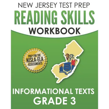 NEW JERSEY TEST PREP Reading Skills Workbook Informational Texts Grade 3: Preparation for the NJSLA-ELA