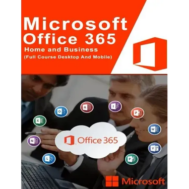 Microsoft Office 365: (Full Course Desktop And Mobile)