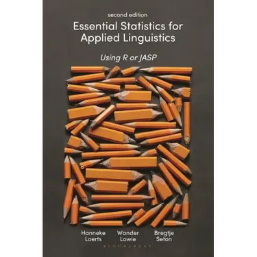 Essential Statistics for Applied Linguistics: Using R or JASP