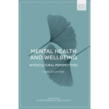 Mental Health and Wellbeing: Intercultural Perspectives