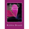 Healing Our Covenant of Blessing: In Messiah Yeshua
