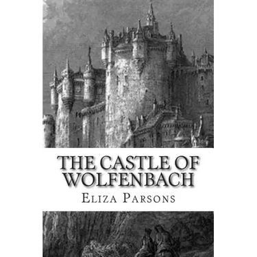The Castle of Wolfenbach
