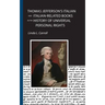 Thomas Jefferson's Italian and Italian-Related Books in the History of Universal Personal Rights
