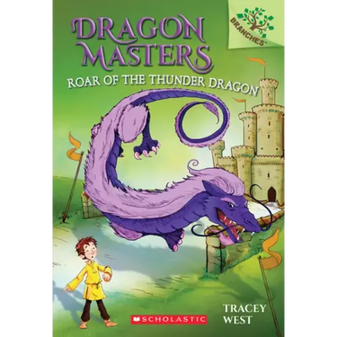 Roar of the Thunder Dragon: A Branches Book (Dragon Masters #8): Volume 8