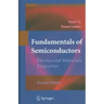 Fundamentals of Semiconductors: Physics and Materials Properties